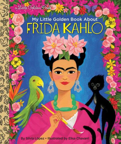 9780593175422 My Little Golden Book About Frida Kahlo