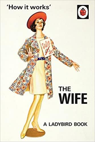 9780718183547 How It Works: The Wife