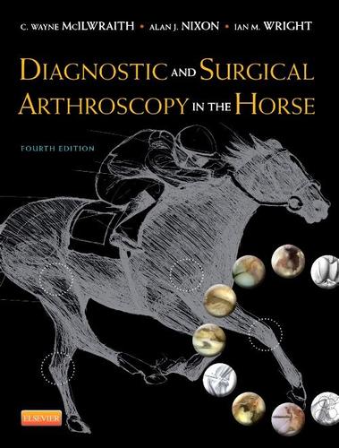 9780723436935 Diagnostic & Surgical Arthroscopy In The Horse