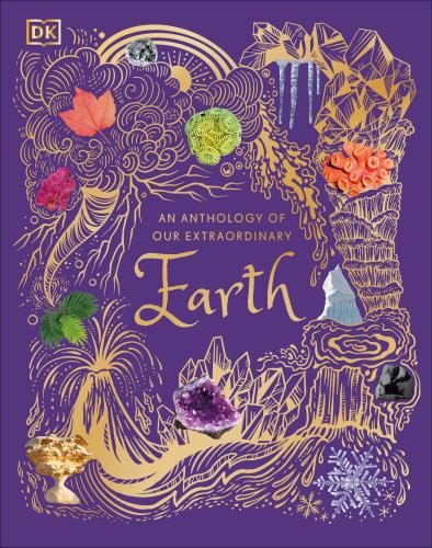 9780744083903 Anthology Of Our Extraordinary Earth