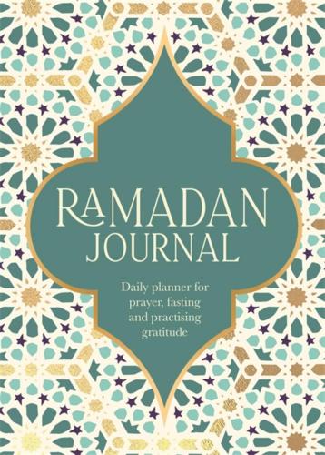 9780751585476 Ramadan Journal: Daily Planner For Prayer, Fasting &...