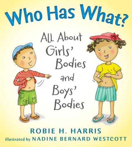 9780763629311 Who Has What? All About Girls' Bodies & Boys' Bodies