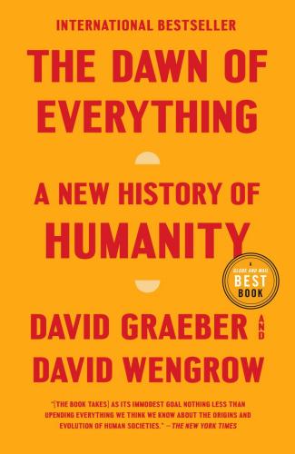 9780771049842 Dawn Of Everything: A New History Of Humanity