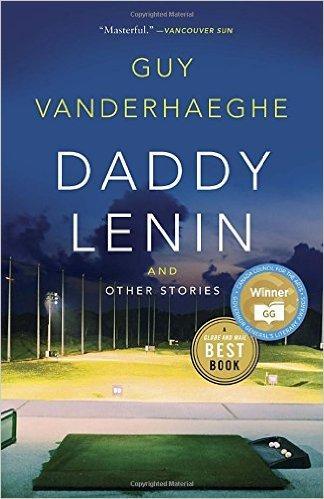 9780771099168 Daddy Lenin & Other Stories