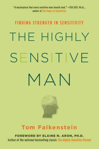 9780806539331 Highly Sensitive Man: Finding Strength In Sensitivity