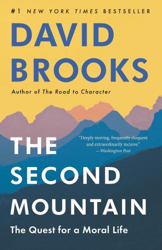 9780812983425 Second Mountain: The Quest For A Moral Life