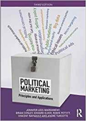 9780815353225 Political Marketing: Principles & Applications