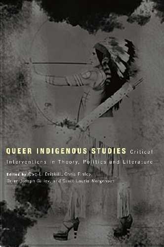 9780816529070 Queer Indigenous Studies: Critical Interventions In...
