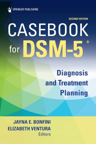 9780826186331 Casebook For Dsm-5: Diagnosis & Treatment Planning