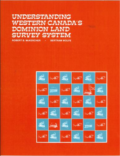 9780888801647 Understanding Western Canada's Dominion Land Survey System