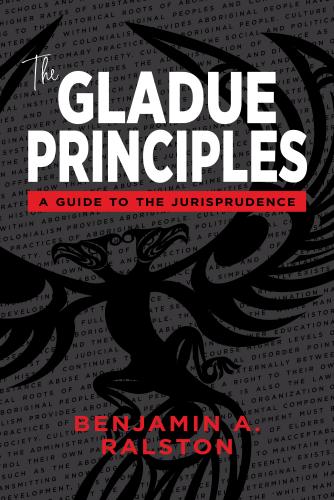 9780888806383 Gladue Principles: A Guide To The Jurisprudence
