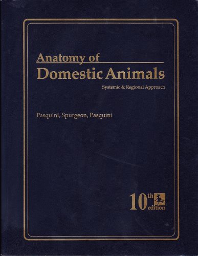 9780962311420 Anatomy Of Domestic Animals: Systemic & Regional Approach