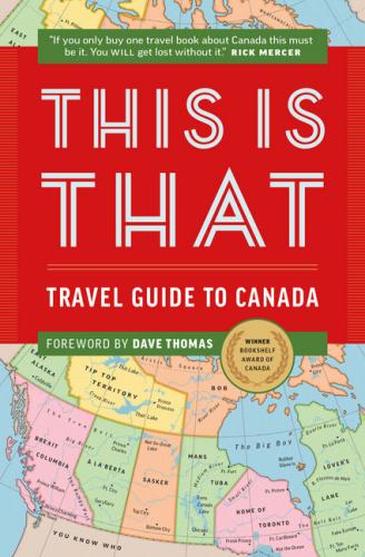 9780995258907 This Is That: Travel Guide To Canada