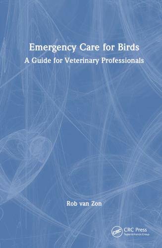 9781032311418 Emergency Care For Birds: A Guide For Vet... - Hardcover