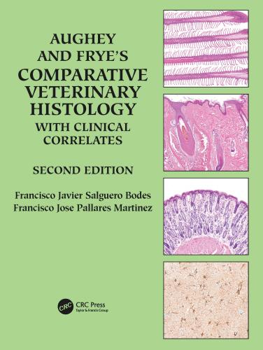 9781032364483 Aughey & Frye's Comparative Vet Histology W/ Clinical ...