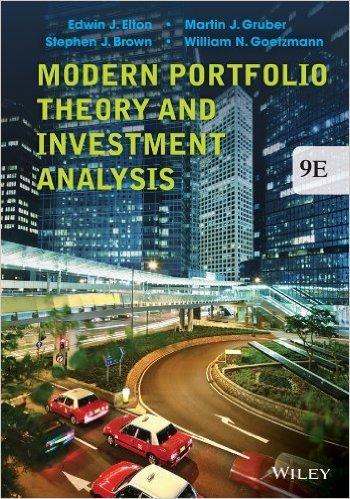Modern Portfolio Theory & Investment Analysis