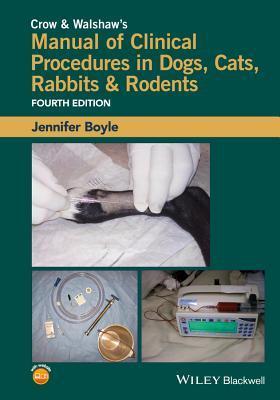 9781118985700 Crow & Walshaw's Manual Of ... Cats, Rabbits & Rodents