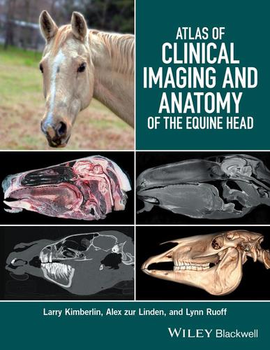 9781118988978 Atlas Of Clinical Imaging & Anatomy Of The Equine Head