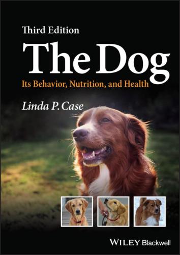 9781119036760 Dog: Its Behavior, Nutrition, And Health
