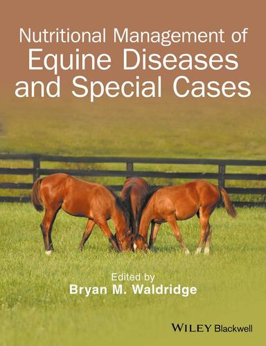 9781119191872 Nutritional Management Of Equine Diseases & Special Cases