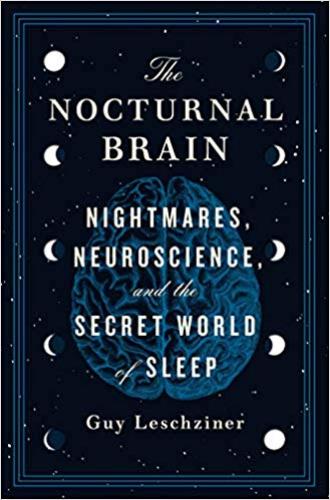 9781250202703 Nocturnal Brain: Nightmares, Neuroscience, & The Secret...