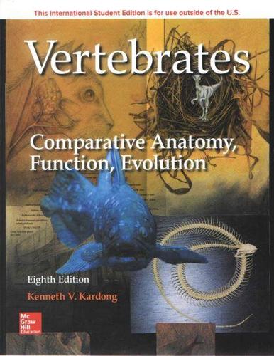 9781260092042 Vertebrates: Comparative Anatomy, Function, Evolution