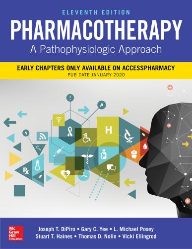 9781260116816 Pharmacotherapy: A Pathophysiologic Approach