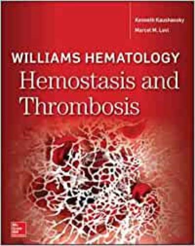 9781260117080 Williams Hematology Hemostatis & Thrombosis