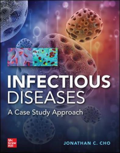 9781260455106 Infectious Diseases Case Study Approach