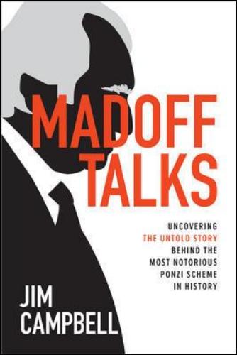 9781260456172 Madoff Talks: Uncovering The Untold Story Behind The Most...