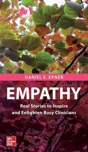 9781260473414 Empathy: Real Stories To Inspire & Enlighten Busy Clinicians