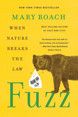 9781324036128 Fuzz: When Nature Breaks The Law