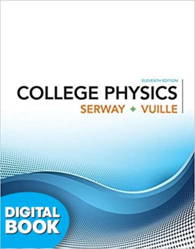 College Physics Etext W/ Ewa Single Term Access