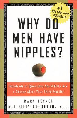 9781400082315 Why Do Men Have Nipples?