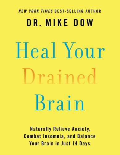 9781401952129 Heal Your Drained Brain: Naturally Relieve Anxiety...