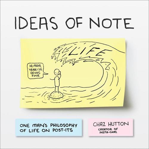 9781419724169 Ideas Of Note: One Man's Philosophy Of Life On Post-Its