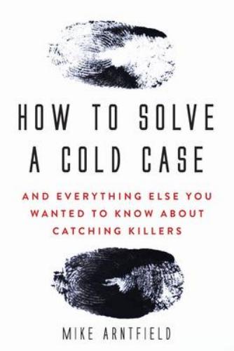 9781443459372 How To Solve A Cold Case
