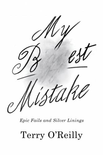 9781443459464 My Best Mistake: Epic Fails & Silver Linings