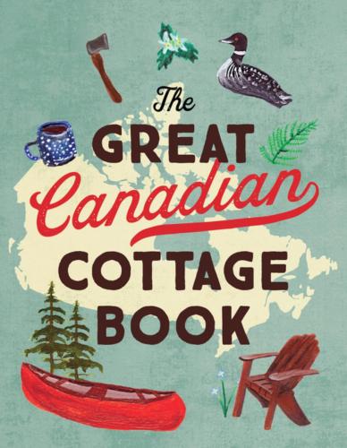 9781443470667 Great Canadian Cottage Book