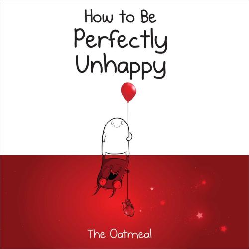 9781449433536 How To Be Perfectly Unhappy