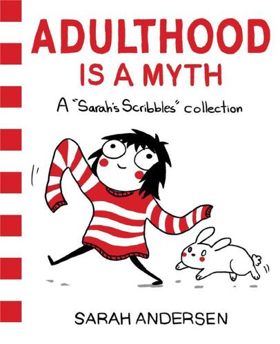 9781449474195 Adulthood Is A Myth: A Sarah's Scribbles Collection