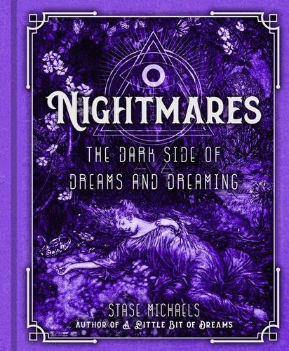 9781454927372 Nightmares: The Dark Side Of Dreams & Dreaming