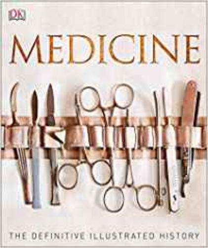 9781465453419 Medicine: The Definitive Illustrated History
