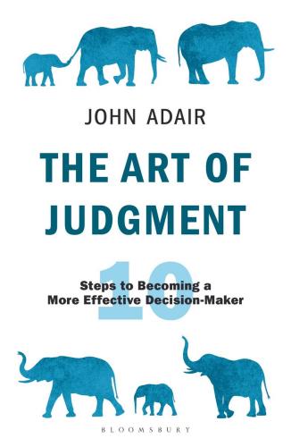 9781472980700 Art Of Judgment: 10 Steps To Becoming A More Effective...