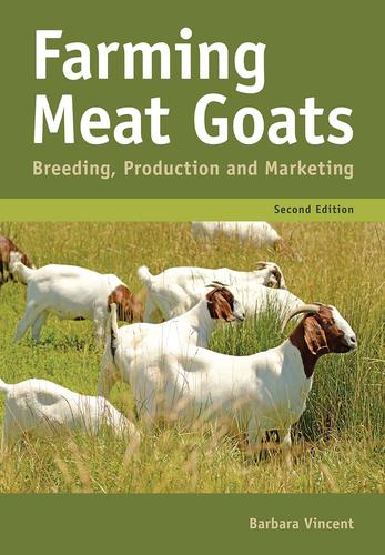 9781486306572 Farming Meat Goats: Breeding, Production & Marketing