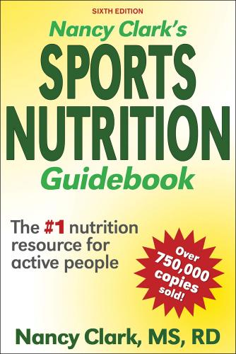 9781492591573 Nancy Clark's Sports Nutrition Guidebook