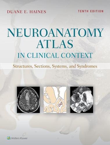 9781496384164 Neuroanatomy Atlas In Clinical Context: Structures...