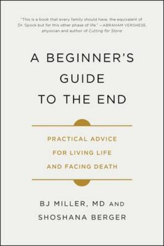 9781501157219 Beginner's Guide To The End: Practical Advice For Living...