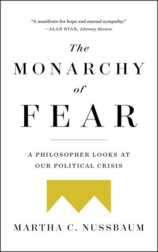 9781501172519 Monarchy Of Fear: A Philosopher Looks At Our Political...