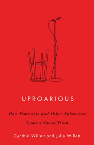 9781517908294 Uproarious: How Feminists & Other Subversive Comics...